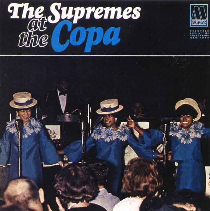 Diana Ross And The Supremes At The The Copacabana